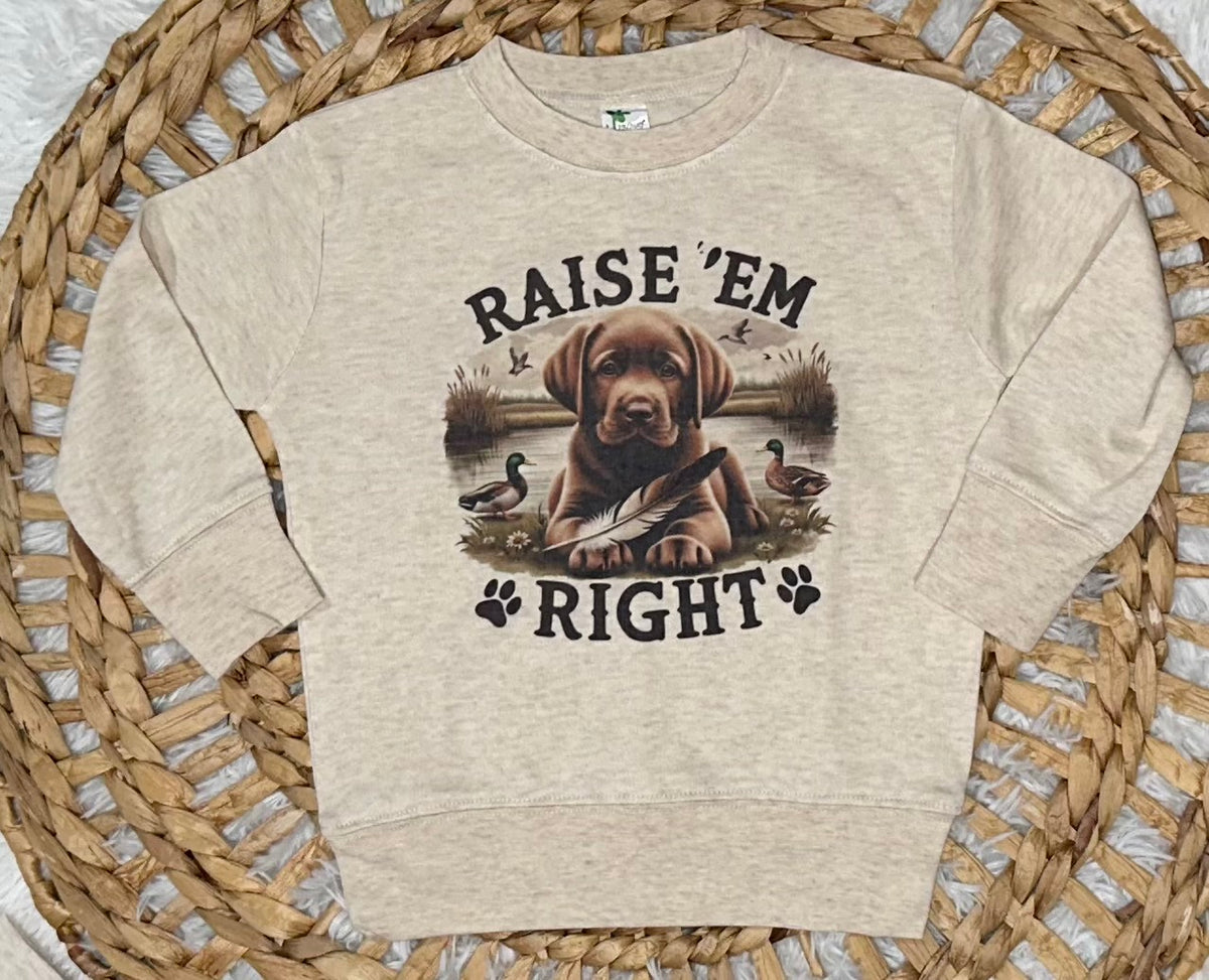 Raise Em Right